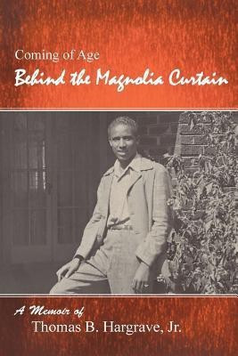 Behind the Magnolia Curtain(English, Paperback, Hargrave Thomas)
