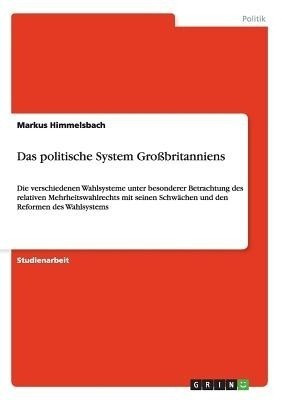 Das politische System Grossbritanniens(German, Paperback, Himmelsbach Markus)