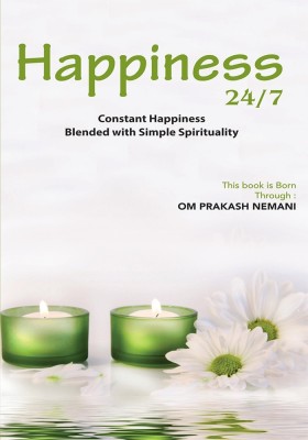 Happiness 24/7(English, Paperback, Nemani Om Prakash)