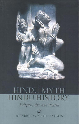 Hindu Myth, Hindu History(English, Paperback, Stietencron Stietencron)