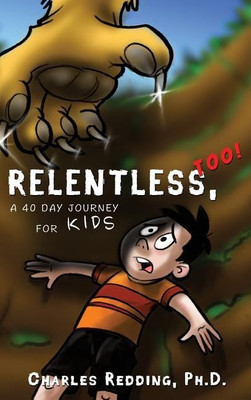 Relentless, Too!(English, Hardcover, Redding Charles PH D)