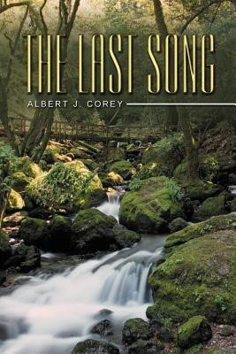 The Last Song(English, Paperback, Corey Albert J.)