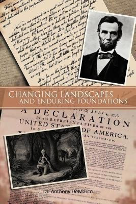 Changing Landscapes and Enduring Foundations(English, Paperback, DeMarco Dr. Anthony)