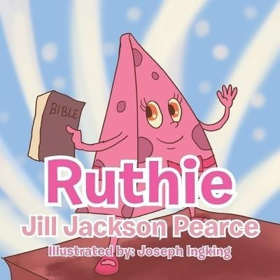 Ruthie(English, Paperback, Pearce Jill Jackson)