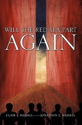 Will The Red Sea Part Again(English, Paperback, Hassell Clair I)