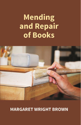 Mending and Repair of Books [Hardcover](English, Electronic book text, Palit Chittabrata)