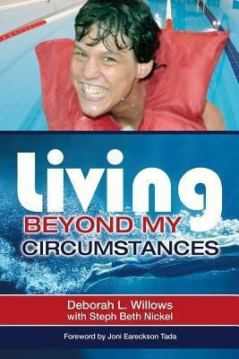 Living Beyond My Circumstances(English, Paperback, Willows Steph Beth)