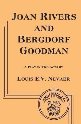 Joan Rivers and Bergdorf Goodman(English, Paperback, Nevaer Louis E V)