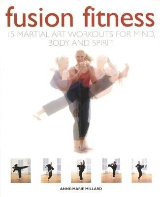 Fusion Fitness(English, Paperback, Millard Anne-Marie)