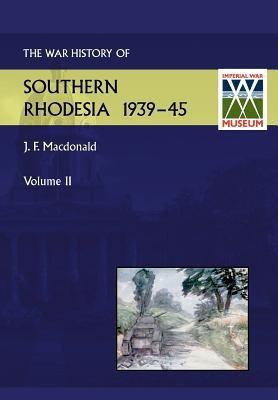 War History of Southern Rhodesia Vol. 2(English, Paperback, Macdonald J.F.)