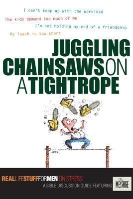 Juggling Chainsaws on a Tightrope(English, Paperback, unknown)