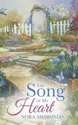 The Song of My Heart(English, Hardcover, Aharonian Nora)