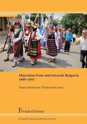 Migration from and Towards Bulgaria 1989-2011(English, Paperback, unknown)