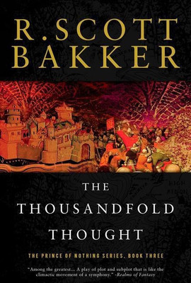 The Thousandfold Thought(English, Paperback, Bakker R. Scott)