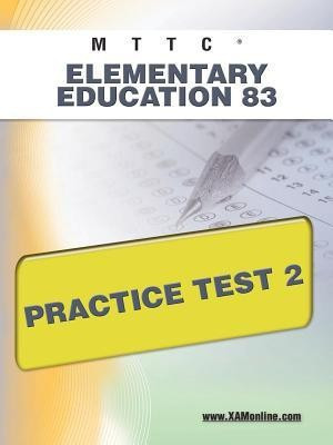 Mttc Elementary Education 83 Practice Test 2(English, Paperback, Wynne Sharon A)