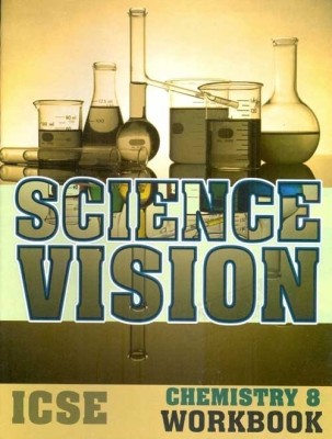 Science Vision Icse Chemistry 8 Workbook(English, Undefined, Banerji Kiran)