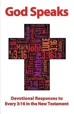 God Speaks, Devotional Responses to Every 3(English, Paperback, Adams Lucy Neely)