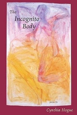 Incognito Body(English, Paperback, Hogue Cynthia)