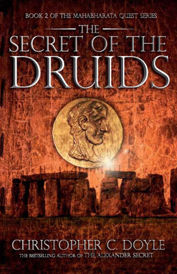 The Secret of the Druids(English, Paperback, Doyle Christopher C.)