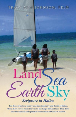 Land Sea Earth Sky(English, Paperback, Johnson Ed D Tracy Ann)