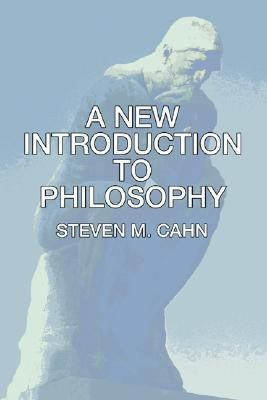 A New Introduction to Philosophy(English, Paperback, Cahn Steven M)