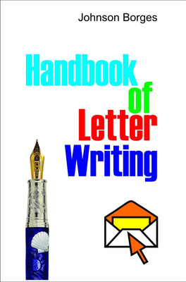 Handbook of Letter Writing(English, Paperback, Borges Johnson)