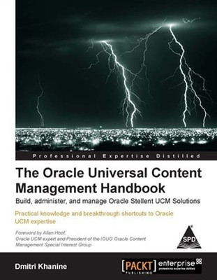 The Oracle Universal Content Management Handbook(English, Paperback, Khanine Dmitri)