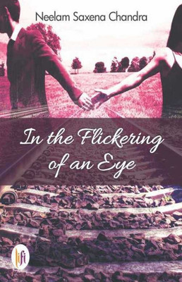 In the Flickering of an Eye(English, Paperback, unknown)