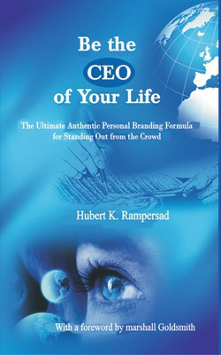 Be the CEO of Your Life(English, Hardcover, Hubert K. Rampersad)
