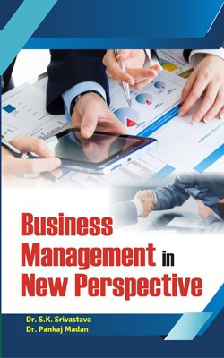 Business Management in New Perspective(English, Hardcover, Ed. by S.K. Srivastava, Dr. Pankaj Madan)