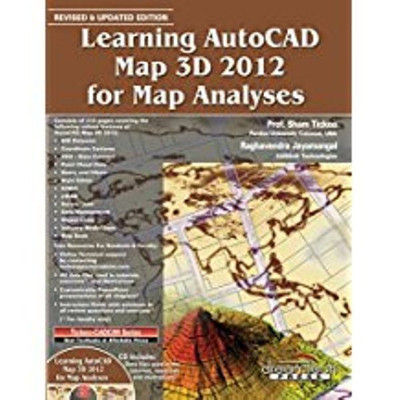 Learning Autocad Map 3d 2012 for Map Analyses(English, Paperback, Raghavendra Jayamangal Prof. Sham Tickoo)