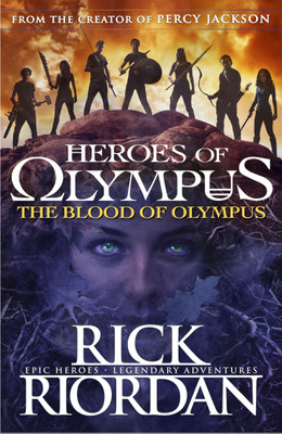 Heroes of Olympus : Blood of Olympus(English, Paperback, Rick Riordan)