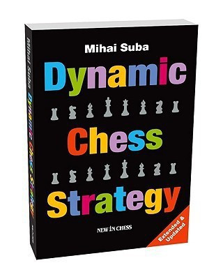 Dynamic Chess Strategy(English, Paperback, Suba Mihai)