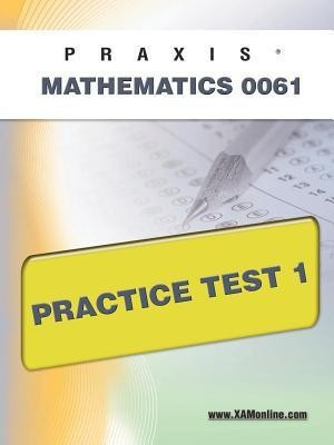 Praxis II Mathematics 0061 Practice Test 1(English, Paperback, Wynne Sharon A)