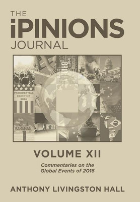 The Ipinions Journal(English, Hardcover, Hall Anthony Livingston)