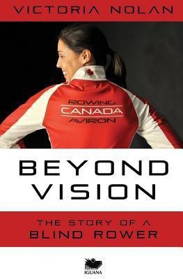 Beyond Vision(English, Paperback, Nolan Victoria)