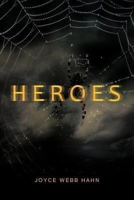 Heroes(English, Paperback, Hahn Joyce Webb)