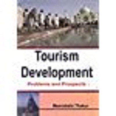 Tourism Development Problems & Prospects(English, Hardcover, Thakur Meenakshi)