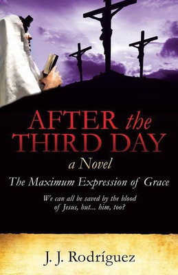After the Third Day(English, Paperback, Rodriguez J J)