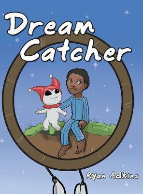 Dream Catcher(English, Hardcover, Adkins Ryan)