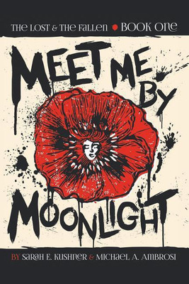 Meet Me by Moonlight(English, Paperback, Kushner Sarah E)