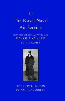 In the Royal Naval Air Service 2003(English, Hardcover, Rosher Harold)