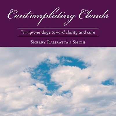 Contemplating Clouds(English, Paperback, Ramrattan Smith Sherry)
