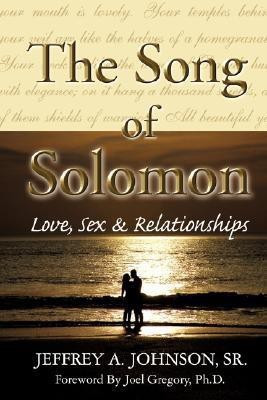 The Song of Solomon(English, Paperback, Johnson Jeffrey A Sr)
