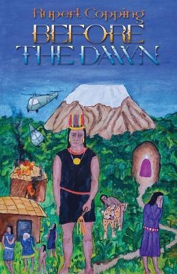 Before the Dawn(English, Paperback, Copping Rupert)