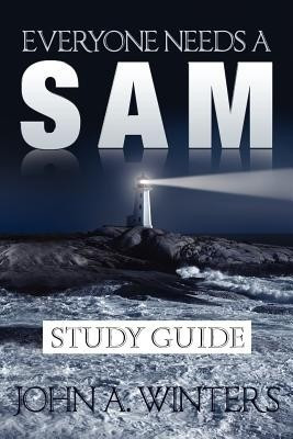 Everyone Needs a Sam Study Guide(English, Paperback, Winters John A)