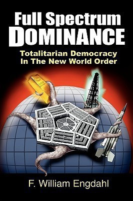 Full Spectrum Dominance(English, Paperback, Engdahl F William)