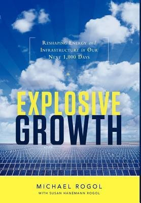 Explosive Growth(English, Hardcover, Rogol Michael)