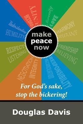 For God's sake, stop the bickering!(English, Paperback, Davis Douglas)