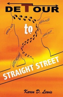 Detour to Straight Street(English, Paperback, Lewis Karen D)